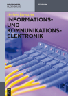 Informations- und Kommunikationselektronik (de Gruyter Studium) Cover Image