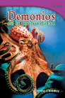 Demonios de la Profundidad (Demons of the Deep) (Spanish Version) = Demons of the Deep (Time for Kids Nonfiction Readers) By Timothy J. Bradley Cover Image