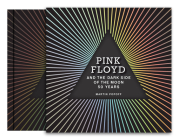 Pink Floyd and The Dark Side of the Moon: 50 Years By Martin Popoff Cover Image