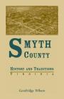 Smyth County, Virginia History and Traditions Cover Image
