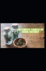 The Complete Flawless DIY Herbal Tinctures: Beginners Guide To DIY Herbal Tinctures Cover Image