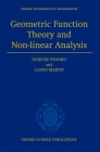 Geometric Function Theory and Non-Linear Analysis (Oxford Mathematical Monographs) Cover Image