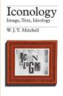 Iconology: Image, Text, Ideology Cover Image