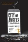 City of Angels: or, The Overcoat of Dr. Freud / A Novel By Christa Wolf, Damion Searls (Translated by) Cover Image