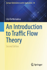 An Introduction to Traffic Flow Theory (Springer Optimization and Its Applications #84) Cover Image