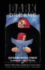 Dark Dreams: Australian refugee stories by young writers aged 11-20 years Cover Image