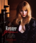 Hammer Glamour: Classic Images From the Archive of Hammer Films By Marcus Hearn Cover Image