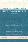 The Collected Writings of James Leo Garrett Jr., 1950-2015: Volume One Cover Image