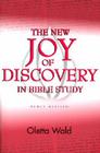 New Joy of Discovery in Bible By Oletta Wald Cover Image