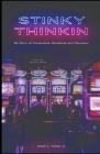 Stinky Thinkin: My Story of Compulsive Gambling and Recovery Cover Image