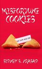 Misfortune Cookies By Sidney S. Prasad Cover Image