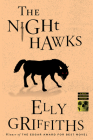 The Night Hawks (Ruth Galloway Mysteries) Cover Image