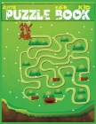 Cute Puzzle Book for Kid: 50+ Mazes: It is a Maze Puzzle Activity Book for Kid s 4-8,8-12 (Maze Books for Kids) By Second Language Journal Cover Image