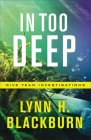 In Too Deep (Dive Team Investigations #2) By Lynn H. Blackburn Cover Image