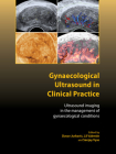 Gynaecological Ultrasound in Clinical Practice: Ultrasound Imaging in the Management of Gynaecological Conditions (Royal College of Obstetricians and Gynaecologists Advanced S) By Davor Jurkovic (Editor), Lil Valentin (Editor), Sanjay Vyas (Editor) Cover Image