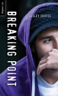 Breaking Point (Orca Soundings) By Lesley Choyce Cover Image