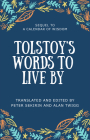 Tolstoy's Words to Live by By Alan Twigg, Peter Sekerin (Translator) Cover Image