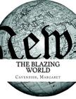 The Blazing World By Margaret Cavendish Cover Image