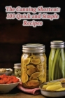 The Canning Shortcut: 103 Quick and Simple Recipes Cover Image
