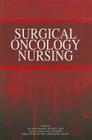 Surgical Oncology Nursing By Gail Wych Davidson (Editor), Joanne L. Lester (Editor), Meghan Routt (Editor) Cover Image