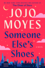 Someone Else's Shoes: A Novel Cover Image