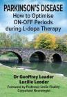 Parkinson's Disease: How to Optimise ON-OFF Periods during L-dopa Therapy Cover Image