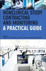 Nonclinical Study Contracting and Monitoring: A Practical Guide Cover Image