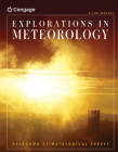 Explorations in Meteorology: A Lab Manual By Oklahoma Climatological Survey Cover Image