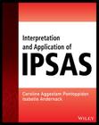 Interpretation and Application of Ipsas (Wiley Regulatory Reporting) Cover Image