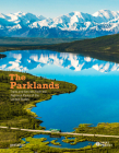 The Parklands: Trails and Secrets from the National Parks of the United States Cover Image