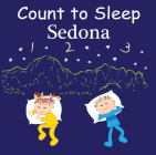 Count to Sleep Sedona By Adam Gamble, Mark Jasper Cover Image