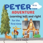 Peter in a new adventure: Learning left and right for the first time Cover Image