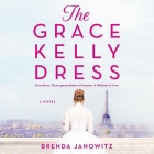 The Grace Kelly Dress Cover Image