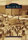 Willow Run By Randy Hotton, Michael W. R. Davis Cover Image
