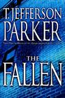 The Fallen By T. Jefferson Parker Cover Image