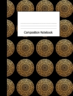 Composition Notebook: Wide Ruled Notebook Golden Mandalas on Black Design Cover Cover Image