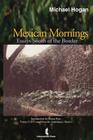 Mexican Mornings: Essays South of the Border Cover Image