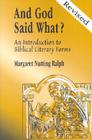 And God Said What? (Revised Edition): An Introduction to Biblical Literary Forms Cover Image