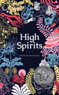 High Spirits By Camille Gomera-Tavarez Cover Image