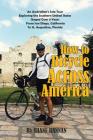 How to Bicycle Across America By Shane Hannan Cover Image