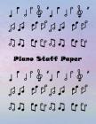 Piano Staff Paper: Treble Clef And Bass Clef Empty 12 Staff, Piano Manuscript Pape By Ham Weston Cover Image