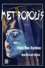 Metropolis: New Revised Edition By Eddie Vega (Introduction by), Thea Von Harbou Cover Image