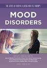 Mood Disorders (State of Mental Illness and Its Therapy) Cover Image