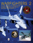 Warfighters 2: The Story of the U.S. Marine Corps Aviation Weapons and Tactics Squadron One (Mawts-1) (Schiffer Military/Aviation History) Cover Image