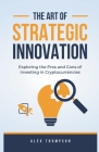 The Art of Strategic Innovation Cover Image