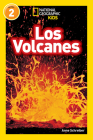 National Geographic Readers: Los Volcanes (L2) By Anne Schreiber Cover Image