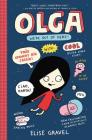 Olga: We're Out of Here! By Elise Gravel, Elise Gravel (Illustrator) Cover Image