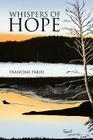 Whispers of Hope By Francine Parisi Cover Image