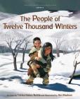 The People of Twelve Thousand Winters (Tales of the World) Cover Image