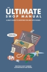 The Ultimate Shop Manual: A Man's Guide to Shopping for and with Women Cover Image